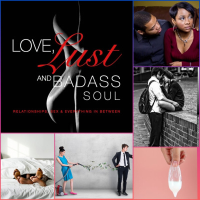 Love Lust  Badass Soul