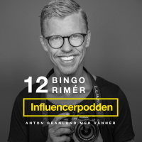 Bingo Rimér - Superentreprenörm fotograf och influencer