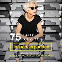 Lady Silver - 81 år och influencer