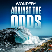 Listen Now: Against The Odds | Tsunami In Thailand