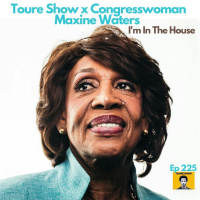 Maxine Waters–Im In The House