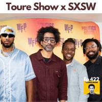 Toure Show x SXSW