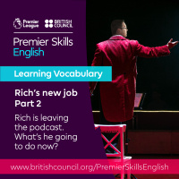 Learning Vocabulary - Richs new job - Part 2
