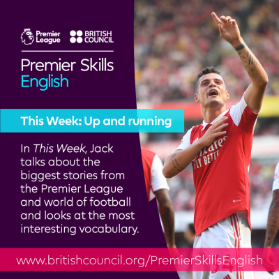 Learn English With The British Council And Premier League