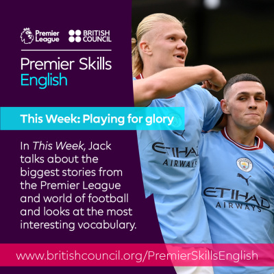 Learn English With The British Council And Premier League