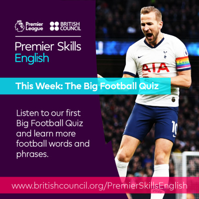 Learn English With The British Council And Premier League