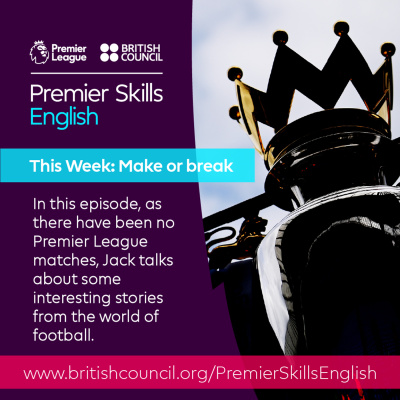 Learn English With The British Council And Premier League