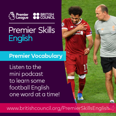 Learn English With The British Council And Premier League