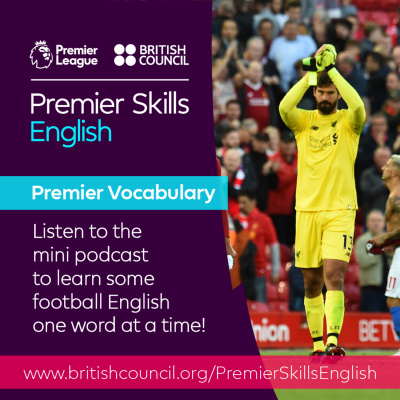 Learn English With The British Council And Premier League