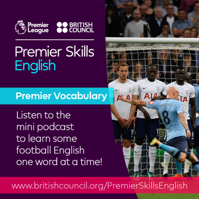 Learn English With The British Council And Premier League