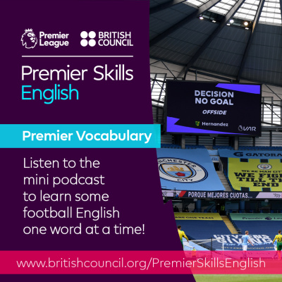 Learn English With The British Council And Premier League