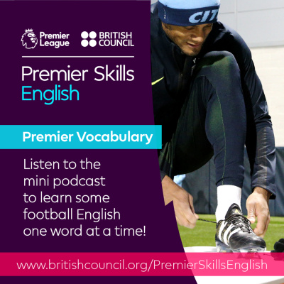 Learn English With The British Council And Premier League