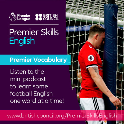 Learn English With The British Council And Premier League