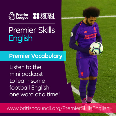 Learn English With The British Council And Premier League