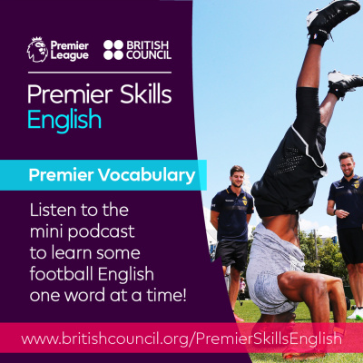 Learn English With The British Council And Premier League