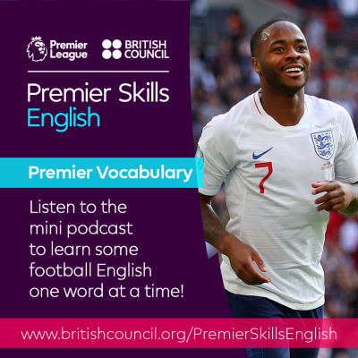 Learn English With The British Council And Premier League