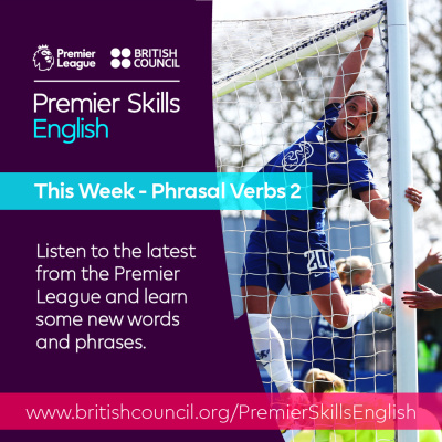 Learn English With The British Council And Premier League
