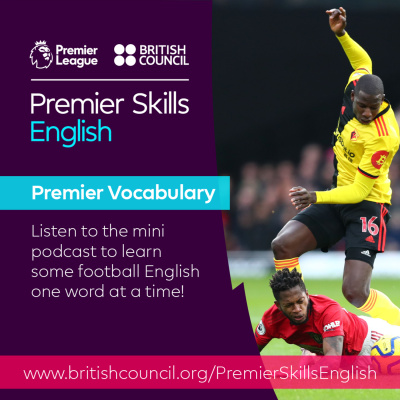 Learn English With The British Council And Premier League