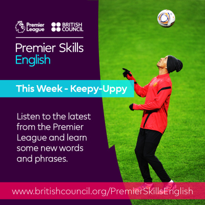 Learn English With The British Council And Premier League