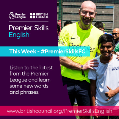 Learn English With The British Council And Premier League