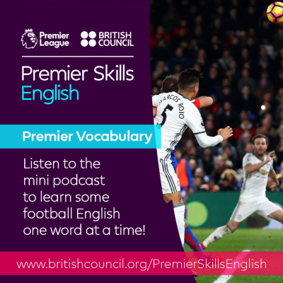 Learn English With The British Council And Premier League