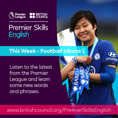 Learn English With The British Council And Premier League