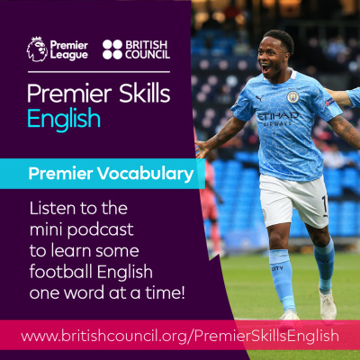 Learn English With The British Council And Premier League