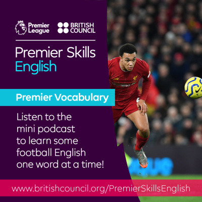 Learn English With The British Council And Premier League