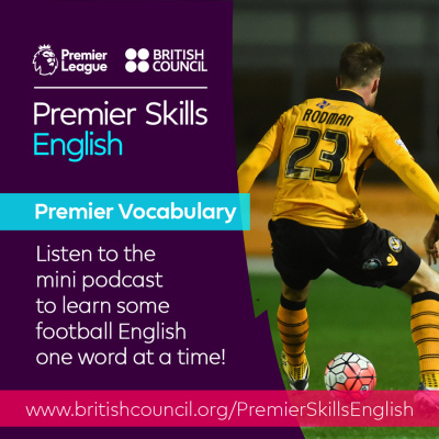 Learn English With The British Council And Premier League