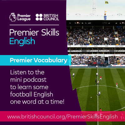 Learn English With The British Council And Premier League