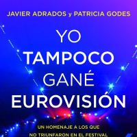 #EuroMag188 T05E30 - 11/04/2021 - Yo tampoco gané Eurovisión