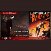 Frankenstein II – s04e23 – Gerisi Hikaye