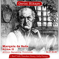 Marquis de Sade – Bl. II- s07e23 – Gerisi Hikaye