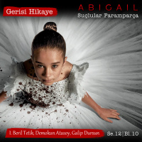 Abigail – Suçlular Paramparça – s12e10 – Gerisi Hikaye