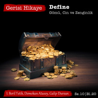 Define: Gömü, Cin ve Zenginlik – s10e20 – Gerisi Hikaye