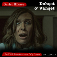 Dehşet  Vahşet – s10e15 – Gerisi Hikaye