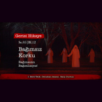 Bağımsız Sinema – s05e12 – Gerisi Hikaye