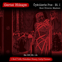 Öykülerle Poe – Bl. I – Kızıl Ölümün Maskesi – s08e14 – Gerisi Hikaye