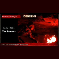 The Descent – s05e04 – Gerisi Hikaye