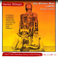 The Wicker Man (1973) – Türler Ötesi – s11e11 – Gerisi Hikaye