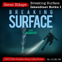 Breaking Surface: İskandinav Korku I – s10e06 – Gerisi Hikaye