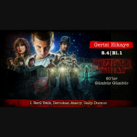 Stranger Things – s04e01 – Gerisi Hikaye
