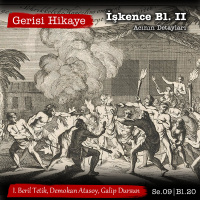 İşkence II – Acının Detayları – s09e20- Gerisi Hikaye