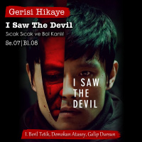 I Saw the Devil – s07e08 – Gerisi Hikaye