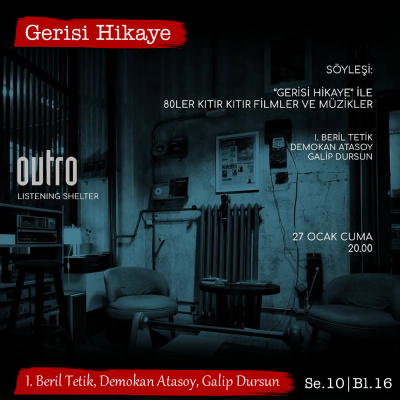 Gerisi Hikaye Korku Konu?malar?