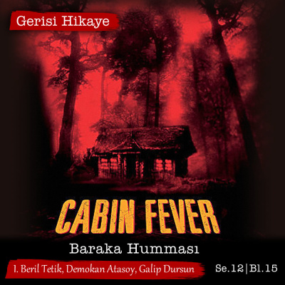 Gerisi Hikaye Korku Konu?malar?