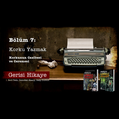 Gerisi Hikaye Korku Konu?malar?