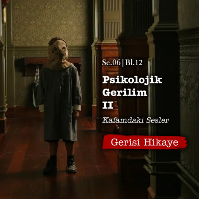 Gerisi Hikaye Korku Konu?malar?