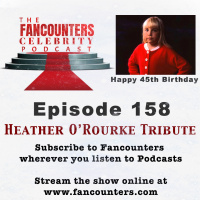 158 - Heather ORourke (45th Birthday Tribute)