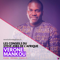 76. Vérone Mankou (VMK, Elikia): Les conseils du “Steve Jobs” de l’Afrique